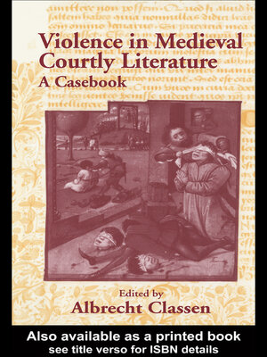 cover image of Violence in Medieval Courtly Literature